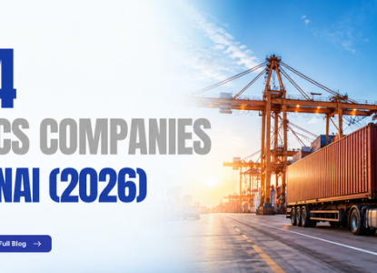 Top 4 Logistics Companies in Chennai